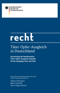 Deckblatt des Berichts: "Täter-Opfer-Ausgleich in Deutschland - Auswertung der bundesweiten Täter-Opfer-Ausgleich-Statistik"
